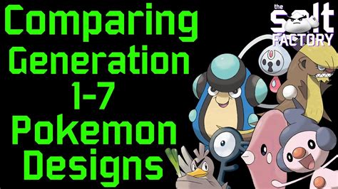 Comparing Generation 1 7 Pokemon Designs Youtube