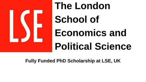 London School Of Economics And Political Science Phd Scholarship Uk