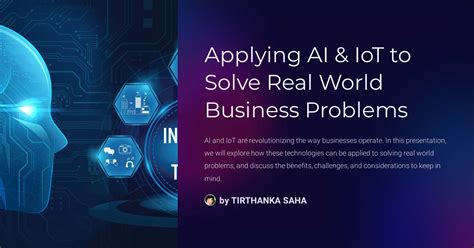 Applying Ai And Iot To Solve Real World Business Problems