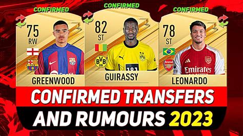 NEW CONFIRMED TRANSFERS RUMOURS Ft GUIRASSY GREENWOOD MARCOS