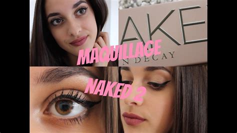 Maquillage Naked Youtube