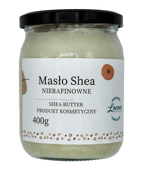 Masło SHEA Nierafinowane 400g Naturalne Butter 10812662818 Allegro pl