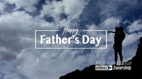 Fathers Day Motion Worship Backgrounds Videos2worship