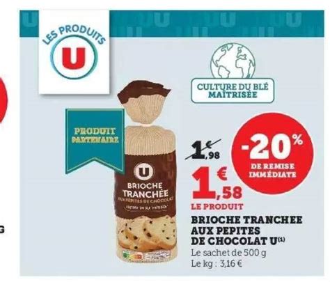 Promo Brioche tranchée aux pépites de chocolat u chez Super U