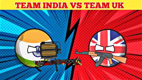 Team India Vs Team United Kingdom Who Will Win Country Balls YouTube