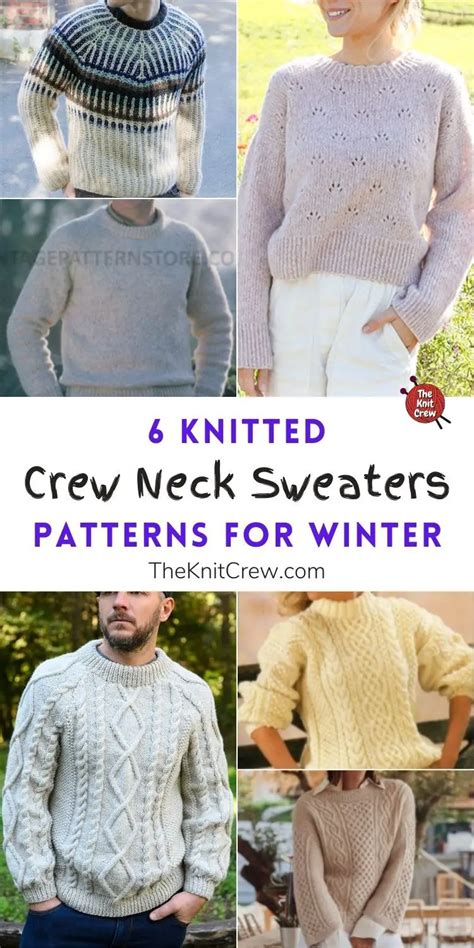 6 Knitted Crew Neck Sweater Patterns For Winter The Knit Crew