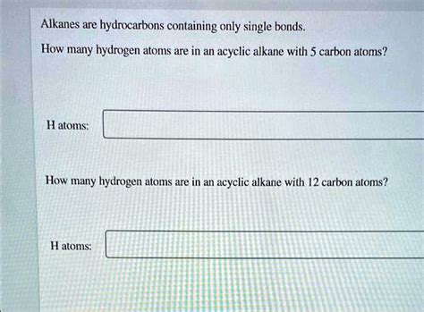 Solved Alkanes Are Hydrocarbons Containing Only Single Bonds How Many