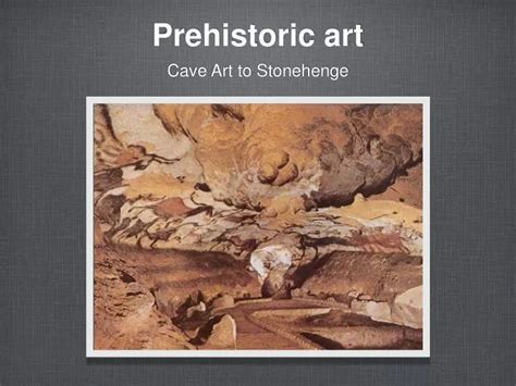 Ppt Prehistoric Art Powerpoint Presentation Id437469