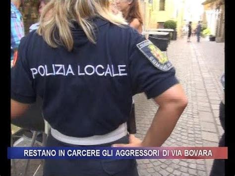 Restano In Carcere Gli Aggressori Di Via Bovara Youtube