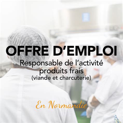 Offre Demploi Devenez Responsable De L Activit Produits Frais