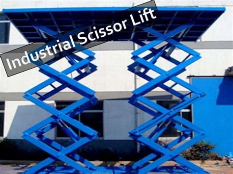 Industrial Scissor Lift In Trichy Ppt