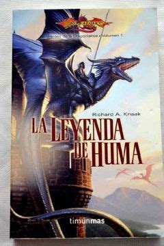 Libro héroes de la dragonlance vol 1 la leyenda de huma De richard a