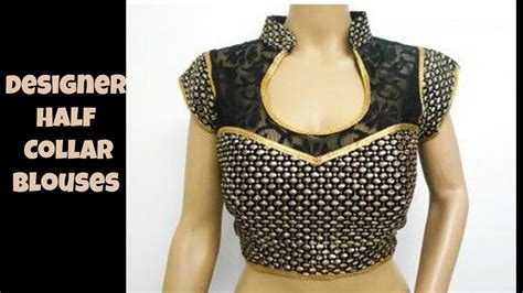 Designer Half Collar Blouses Youtube