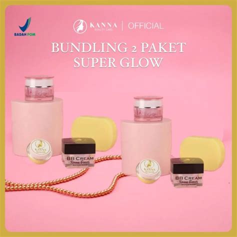 Jual Paket Super Glow Special Kanna Beauty Care Shopee Indonesia