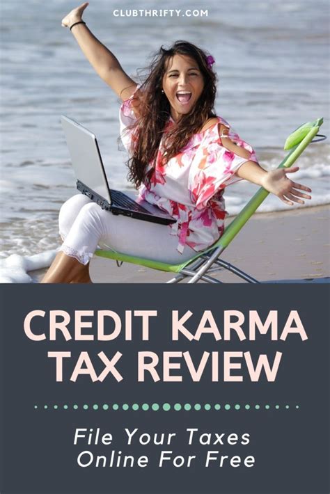 Credit Karma Tax Review File Your Taxes Online For Free Credit Karma