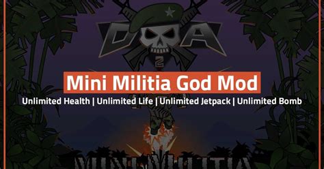 Mini Militia God Mod All In One Mod Unlimited Everything Da