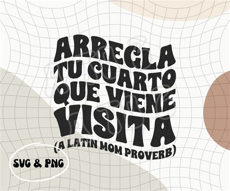 Mama Latina Png Svg Frases De Mama Png Dichos De Mama Latin Mom Phrases Cosas Que Dice Mama