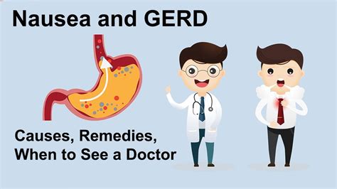 Nausea And Gerd Causes Remedies And When To See A Doctor Youtube