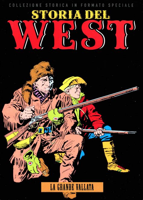 Storia Del West 3 La Grande Vallata Issue