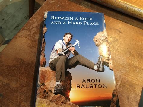 Between A Rock And A Hard Place De Ralston Aron Very Good Hardcover