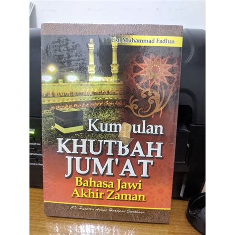 Jual Buku Khutbah Khotbah Jumat Lengkap Dan Terbaik Sepanjang Masa