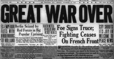 A Newspaper Headline In November 11 1918 Highlighting The End Of The