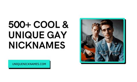 Gay Nicknames Cool And Unique Gay Names