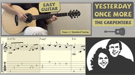 Yesterday Once More The Carpenters Easy Guitar Notation Tab Youtube