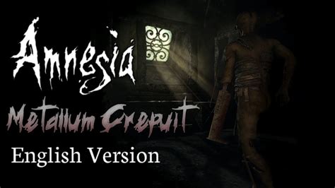 Amnesia Metallum Crepuit Full Walkthrough English Version Youtube