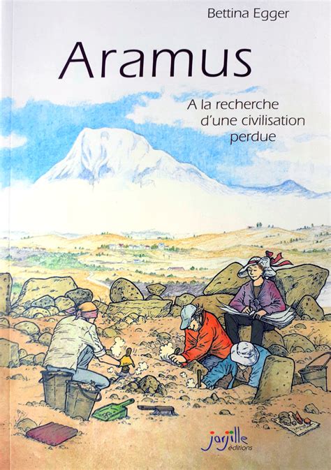 Aramus À la recherche d une civilisation perdue