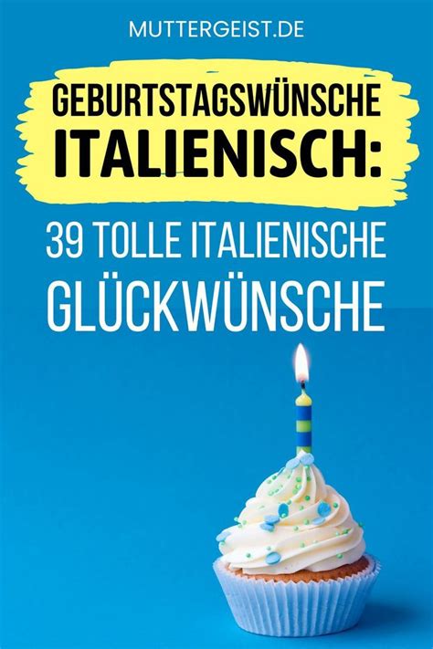 Geburtstagsw Nsche Italienisch Tolle Italienische Gl Ckw Nsche