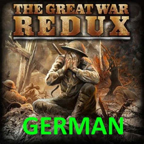 The Great War Redux German Paradox Mods