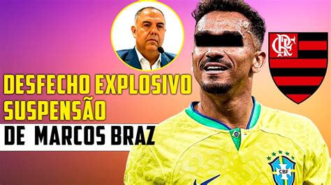 SUSPENSÃO DE MARCOS BRAZ DEFINIDA NO FLAMENGO LATERAL SONDADO PELO