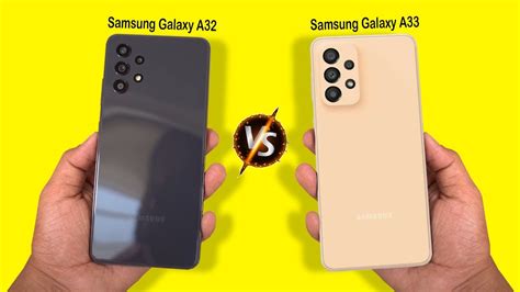 Samsung Galaxy A33 Vs Samsung Galaxy A32 Detail Comparison Which Is