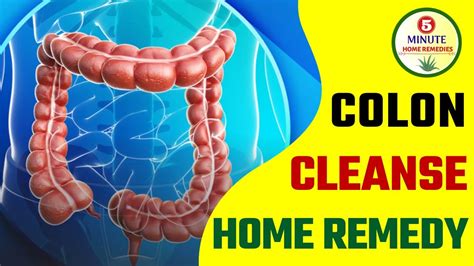 Natural Home Remedies For Colon Cleanse Colon Cleanse At Home Colon Cleansing Youtube