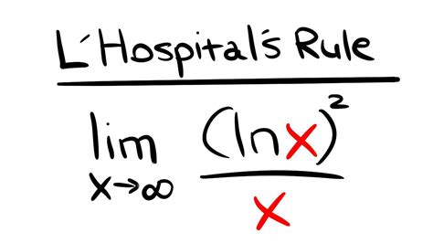 L Hospital S Rule For The Limit Of Ln X X As X Goes To Infinity