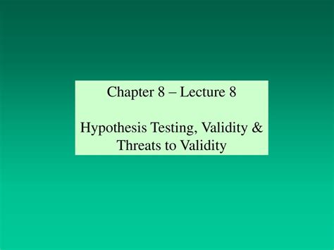 Hypothesis Testing Validity And Ppt Download