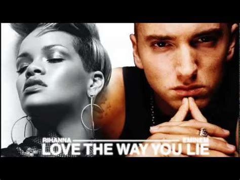 Rihanna Feat Eminem Love The Way You Lie Official Music Youtube