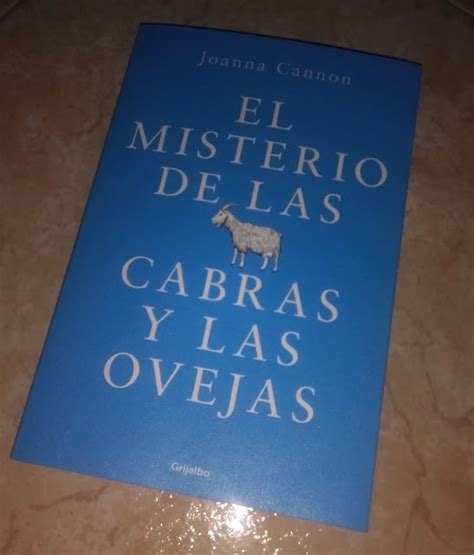 Los Augurios De La Luna Rese A Novela El Misterio De Las Cabras Y Las