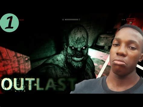 Outlast FR Je n étais VRAIMENT PAS PRÊT pour ce jeu d horreur