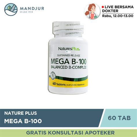 Jual Natures Plus Mega B Tablet Suplemen Anti Stress Dan Saraf