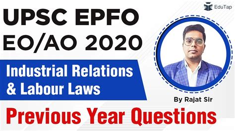 Upsc Epfo 2020 Previous Year Questions Industrial Relations And Labour Laws Lecture Number 48