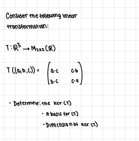 Solved Consider The Following Linear Transformation T R3