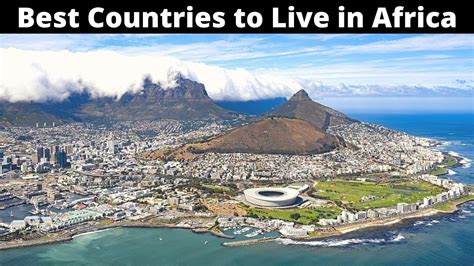 10 Best Countries to Live in Africa Comfortably | techrisemedia