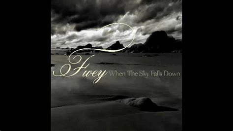 Fwey When The Sky Falls Down Official Audio Youtube