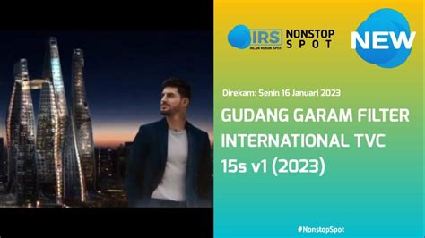 Gudang Garam Filter International Tvc 15s Ver1 2023 Youtube