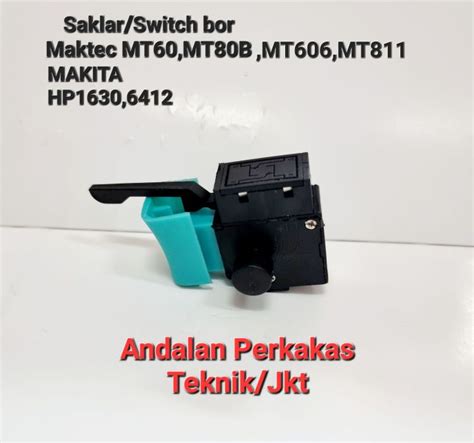 Switch Saklar Bor Makita Maktec Lazada Indonesia