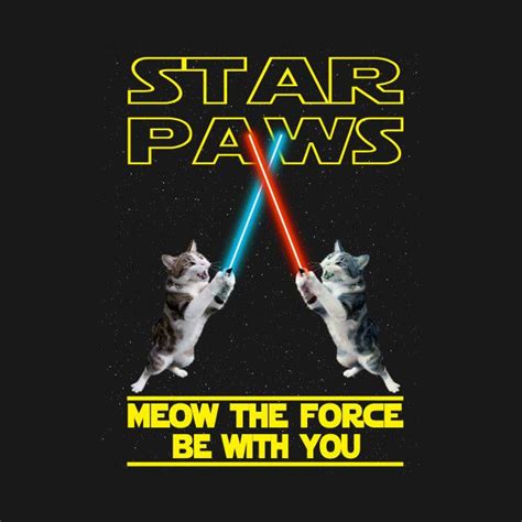 Star Paws Meow The Force Be With You By Minhhai126 In 2024 Paw Paws