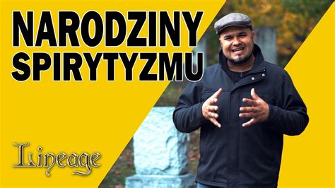 Narodziny spirytyzmu i stan umarłych Rodowód sezon II 14 YouTube