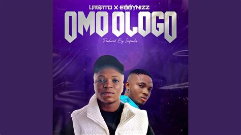 Omo Ologo Feat Emmynizz Youtube